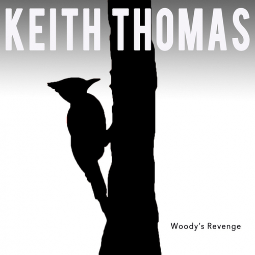 Keith Thomas-Woody's Revenge