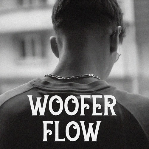 Adlane Aliouche, Nathan J. Darrow-Woofer Flow
