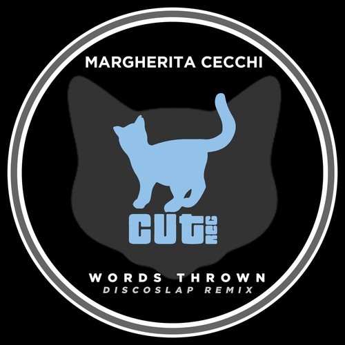 Margherita Cecchi, Discoslap-Words Thrown