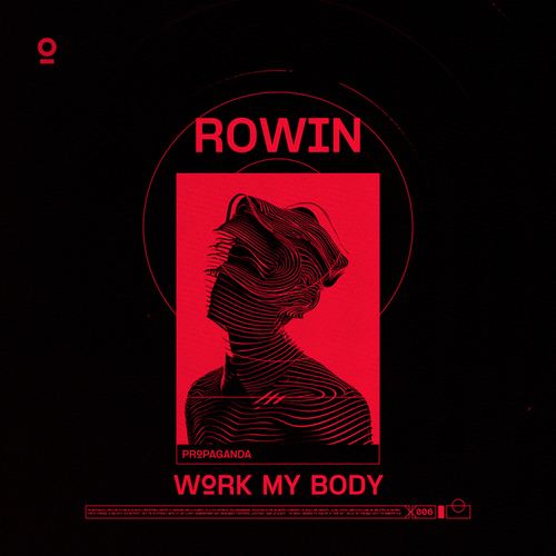 ROWIN-WORK MY BODY