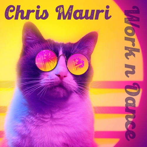 Chris Mauri-Work n Dance