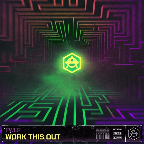 FWLR-Work This Out