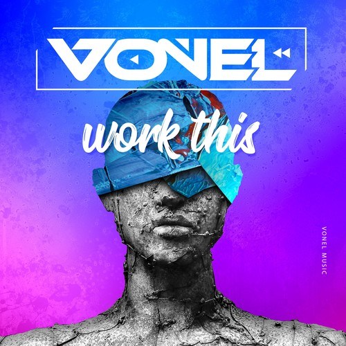 Vonel-Work This