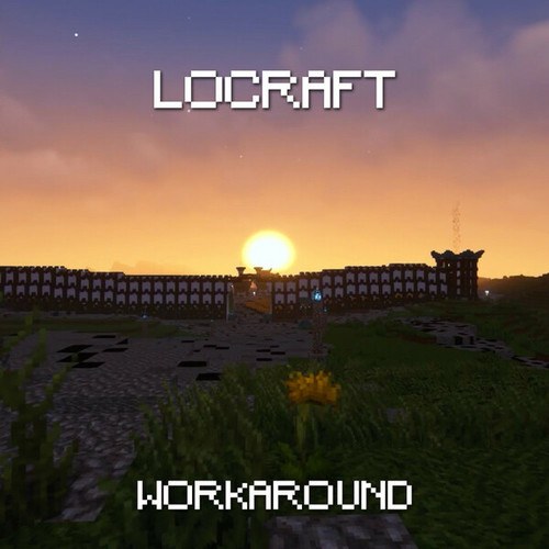 LoCraft-Workaround