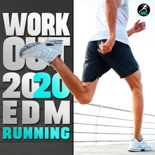 Workout Electronica, Running Trance-Workout 2020 EDM Running