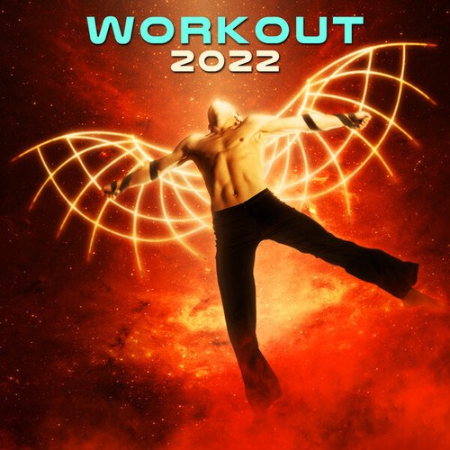 Workout Trance, Workout Electronica-Workout 2022