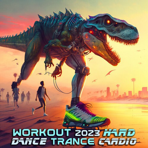 Workout Trance, Workout Electronica-Workout 2023 Hard Dance Trance Cardio (Hard Dance Mixed)