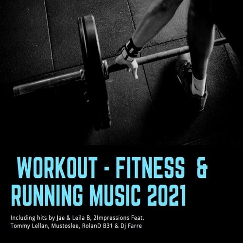 Various Artists-Workout - Fitness & Running Music 2021