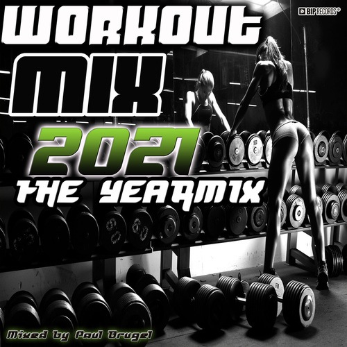 Workout Mix 2021 : The Yearmix