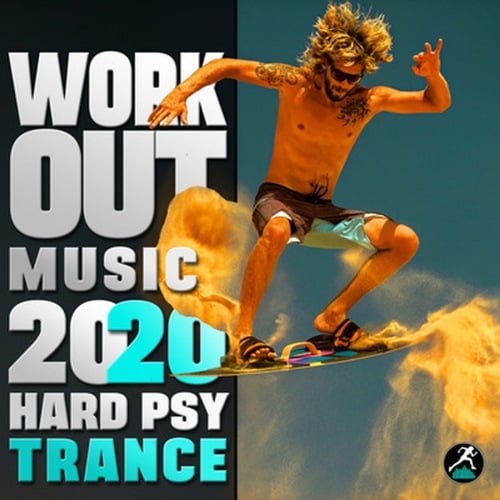 Workout Music 2020 Hard Psy Trance