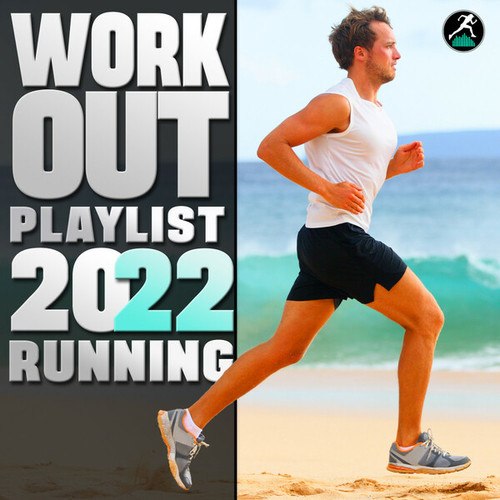 Workout Trance, Running Trance-Workout Playlist 2022