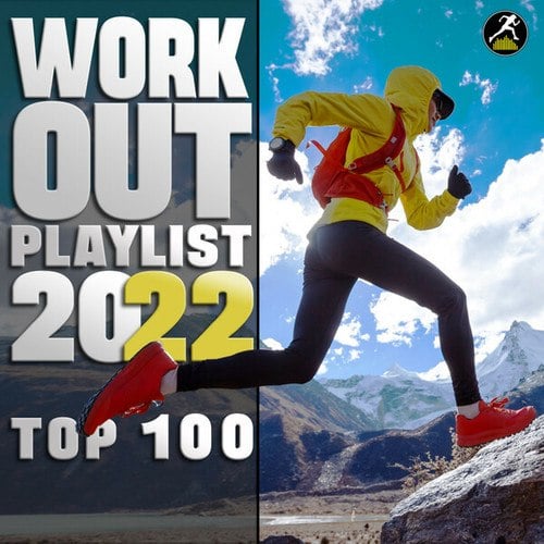 Workout Electronica-Workout Playlist 2022 Top 100