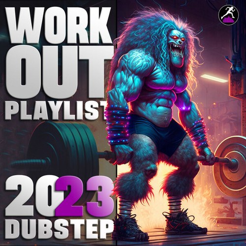 Workout Electronica-Workout Playlist 2023 (Dubstep Mixed)