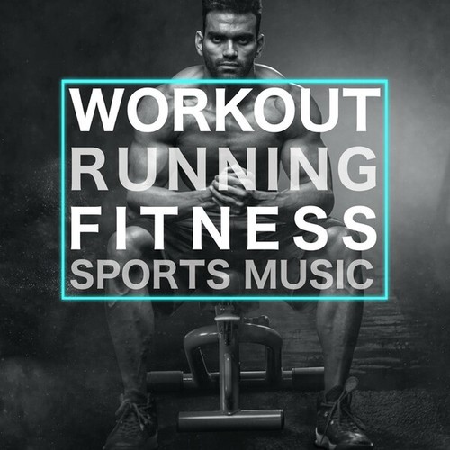 Various Artists-Workout Running (Fitness Sports Music)