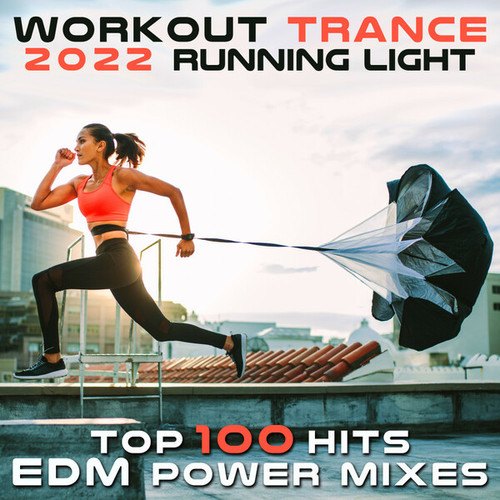 Workout Electronica, Running Trance-Workout Trance 2022 Running Light