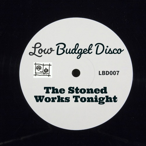 The Stoned-Works Tonight