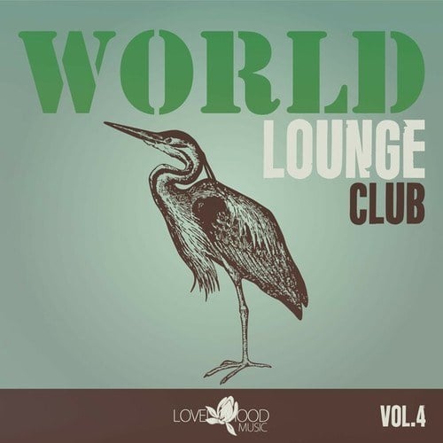 Various Artists-World Lounge Club, Vol. 4