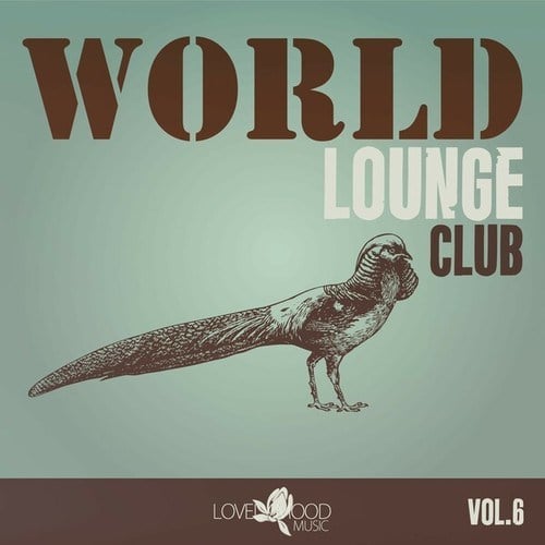 Various Artists-World Lounge Club, Vol. 6
