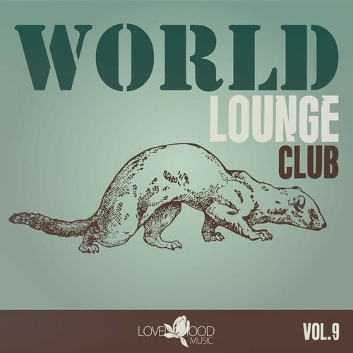 World Lounge Club, Vol. 9