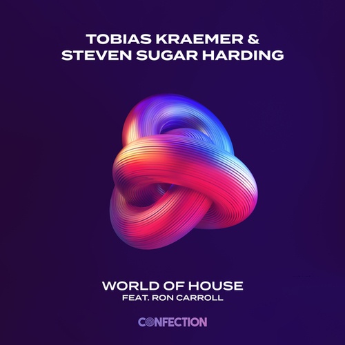 Tobias Kraemer, Steven Sugar Harding-World of House