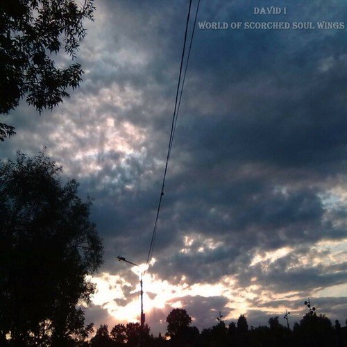 David I-World of Scorched Soul Wings