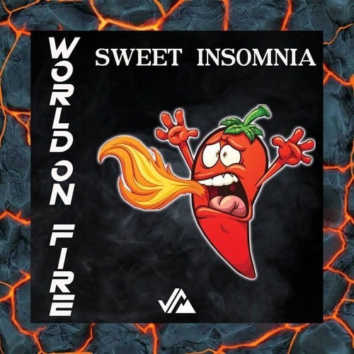 Sweet Insomnia-World on Fire (Radio Edit)