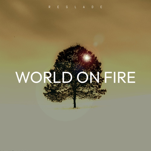 Reglade-World on Fire
