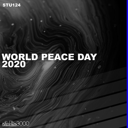 Jens Lissat, Christoph Pauly, Bisou, Tom Wax, Leeroy Thornhill, Tezz, Alejandro Alvarez, Giuseppe Castani-World Peace Day Berlin 2020 - Parade EP