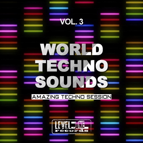 World Techno Sounds, Vol. 3