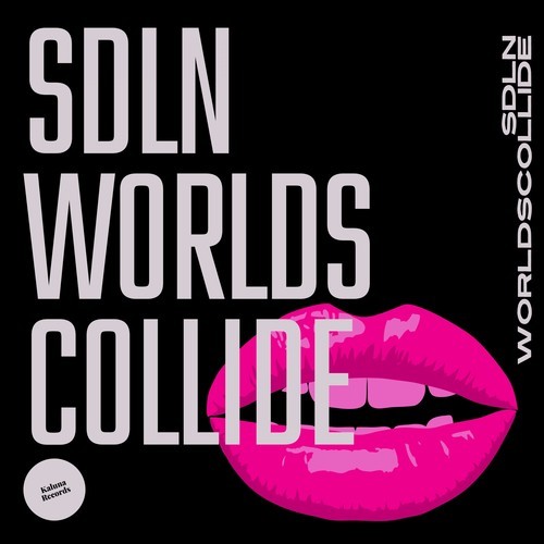 SDLN-Worlds Collide