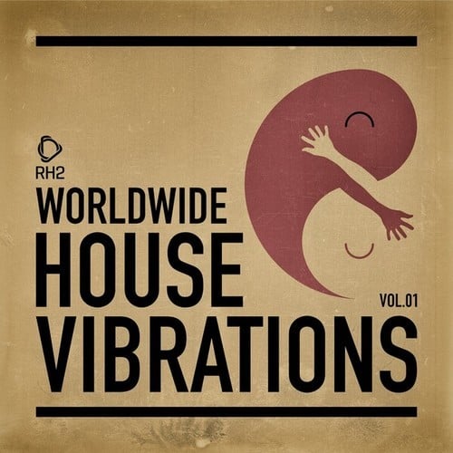 Worldwide House Vibrations Vol. 1