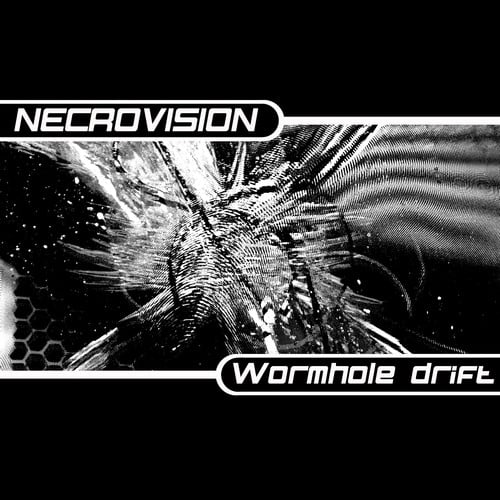 Necrovision-Wormhole Drift