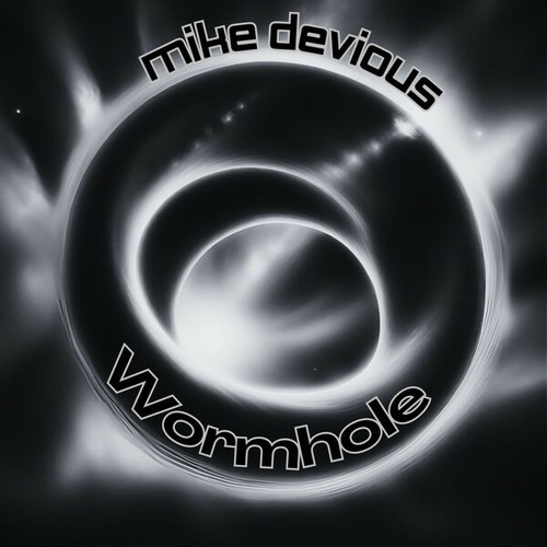 Mike Devious-Wormhole (Open Your Mind)