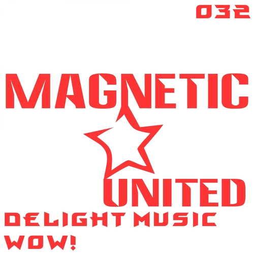 Delight Music-Wow!