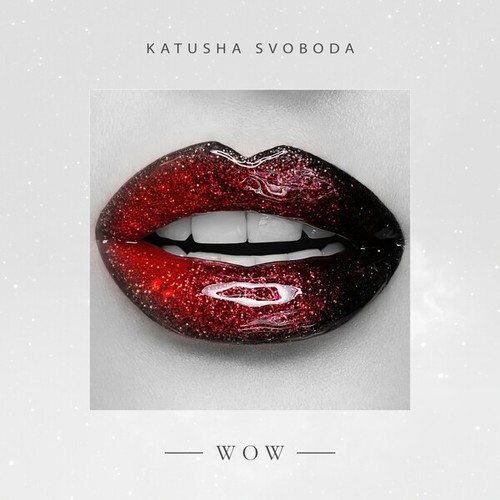 Katusha Svoboda-Wow