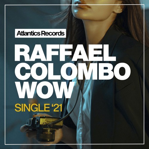 Raffael Colombo-Wow