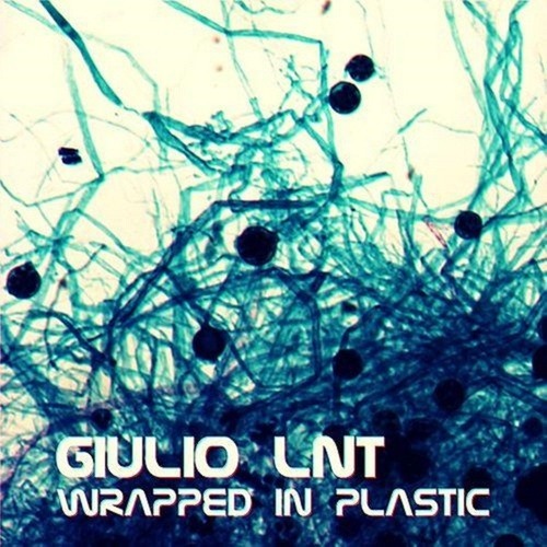Giulio Lnt-Wrapped In Plastic