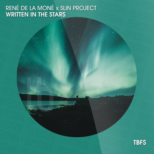 René De La Moné, Slin Project-Written in the Stars