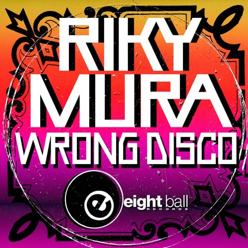 Riky Mura-Wrong Disco