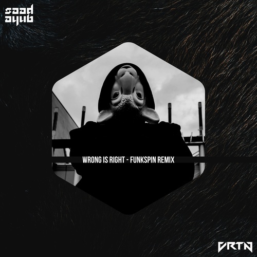Saad Ayub, Funkspin-Wrong Is Right (Funkspin Remix)