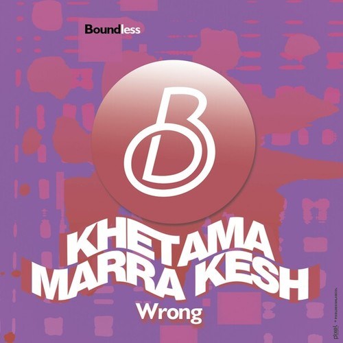 Khetama, Marra Kesh-Wrong
