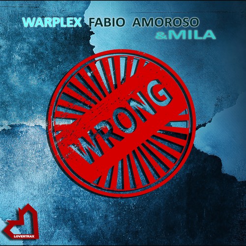 Warplex, Fabio Amoroso, Mila-Wrong