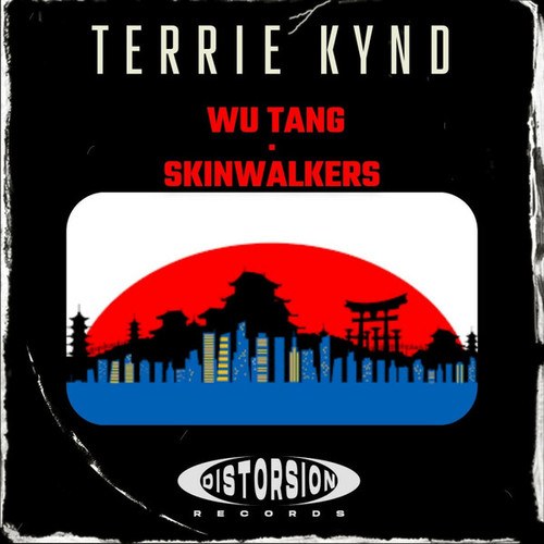 Terrie Kynd-Wu Tang / Skinwalkers