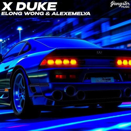 Elong Wong, Alexemelya-X Duke