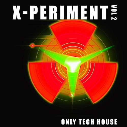 Various Artists-X-Periment, Vol. 2 (Only Tech House)