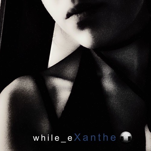 While_e-Xanthe