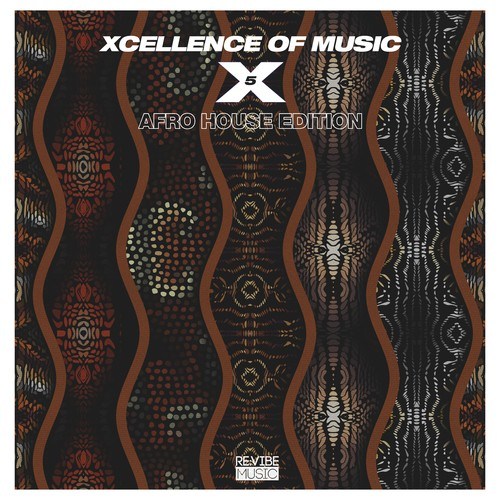 Various Artists-Xcellence of Music: Afro House Edition, Vol. 5