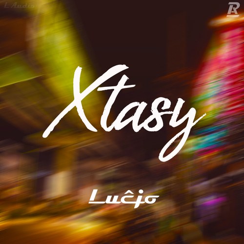 Lucjo-Xtasy
