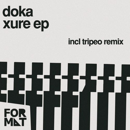 Doka-Xure EP