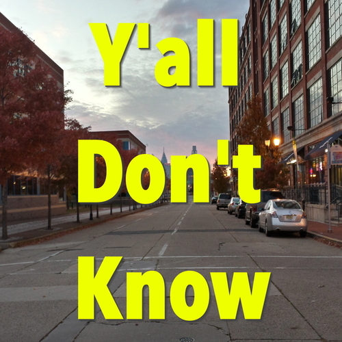 Various Artists-Y'All Don't Know